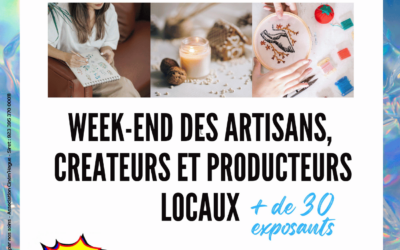 Week-end des artisans, créateurs et producteurs Locaux